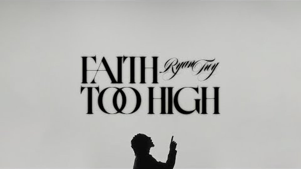 Faith Too High